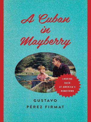 cover image of A Cuban in Mayberry